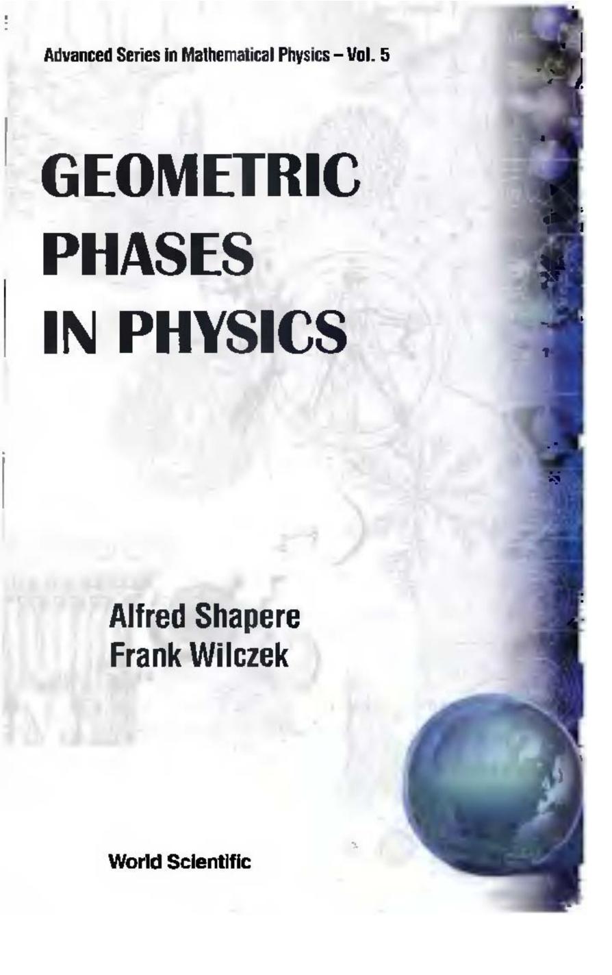 Geometric phases in physics by Alfred Shapere