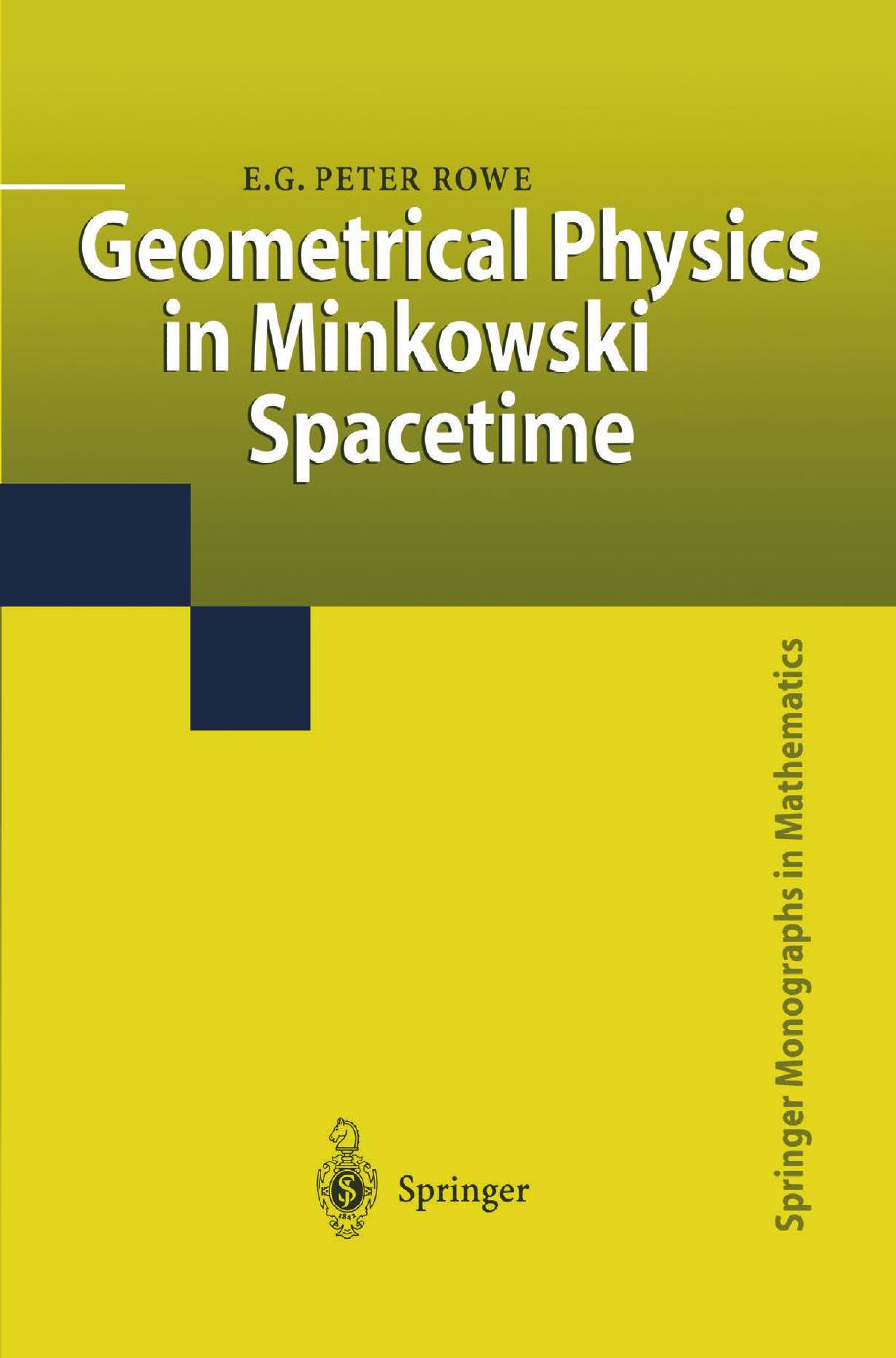 Geometrical Physics in Minkowski Spacetime (Repost) by Unknow