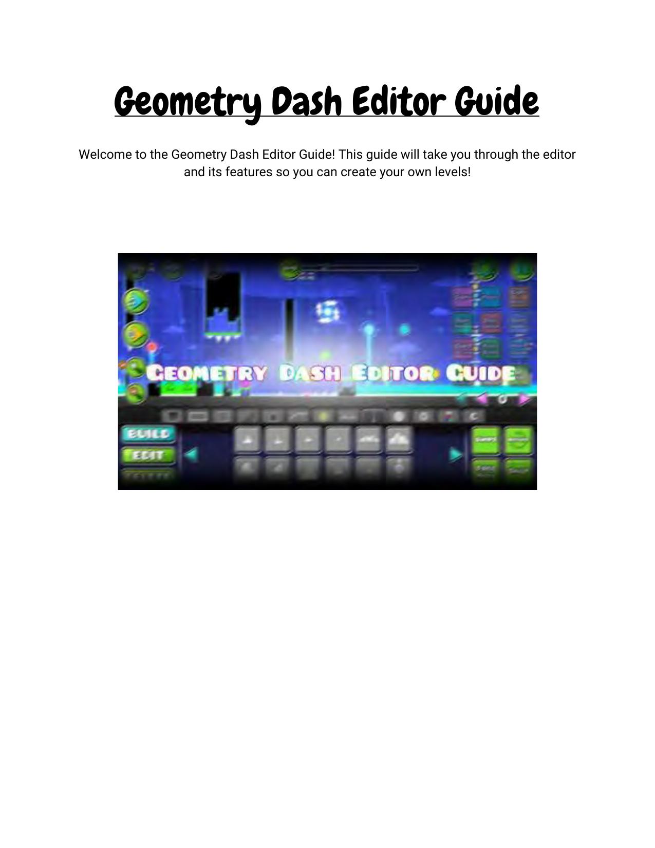 Geometry Dash Editor Guide by Robert Topala