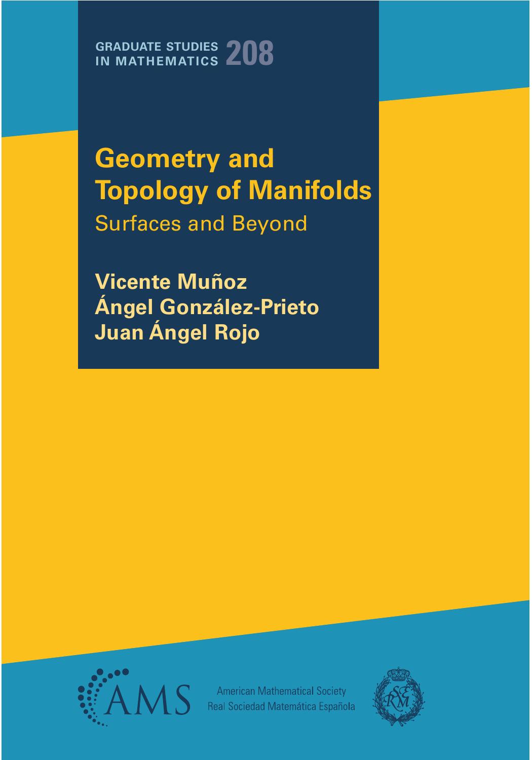 Geometry and Topology of Manifolds: Surfaces and Beyond by Muñoz Vicente & González-Prieto Ángel & Rojo Juan Ángel