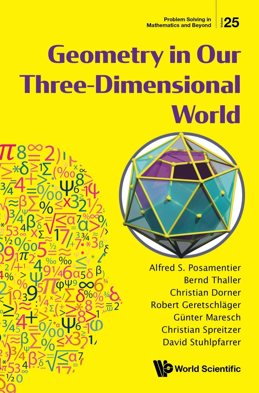 Geometry in Our Three-Dimensional World (Problem Solving in Mathematics and Beyond) (Problem Solving in Mathematics and Beyond, 25) by unknow