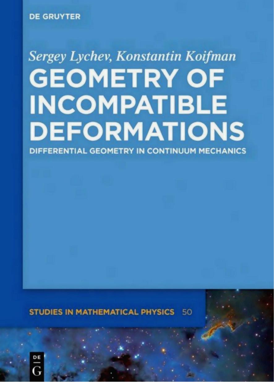 Geometry of Incompatible Deformations: Differential Geometry in Continuum Mechanics by Sergey Lychev; Konstantin Koifman