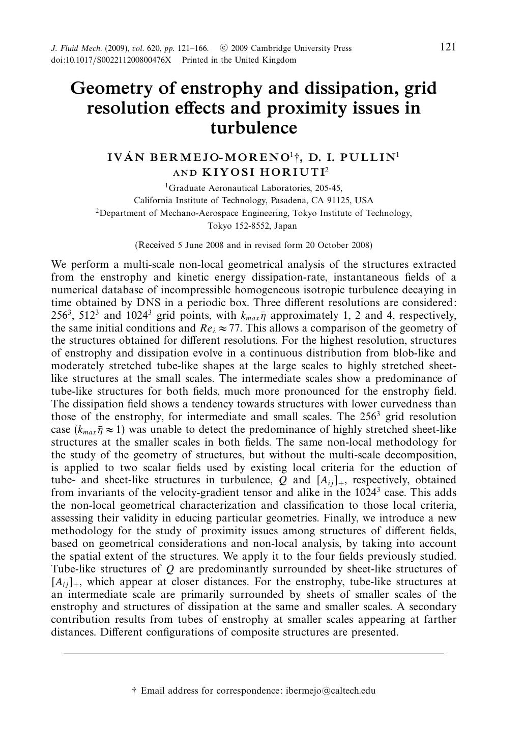 Geometry of enstrophy and dissipation, grid resolution effects and proximity issues in turbulence by IVÁN BERMEJO-MORENO D. I. PULLIN KIYOSI HORIUTI