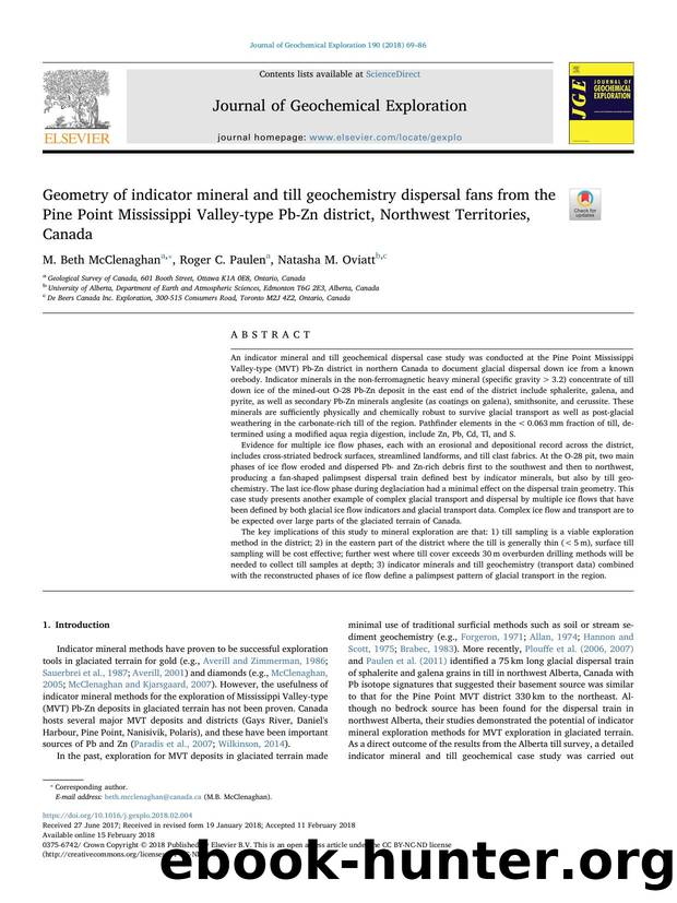 Geometry of indicator mineral and till geochemistry dispersal fans from the Pine Point Mississippi Valley-type Pb-Zn district, Northwest Territories, Canada by M. Beth McClenaghan & Roger C. Paulen & Natasha M. Oviatt