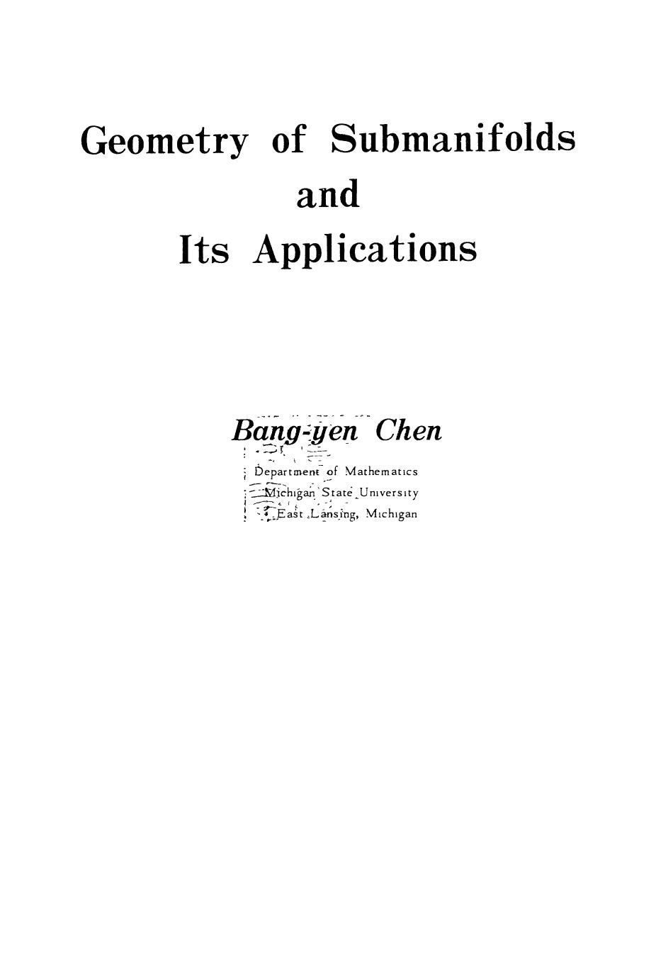 Geometry of submanifolds and its applications by Bang-yen Chen