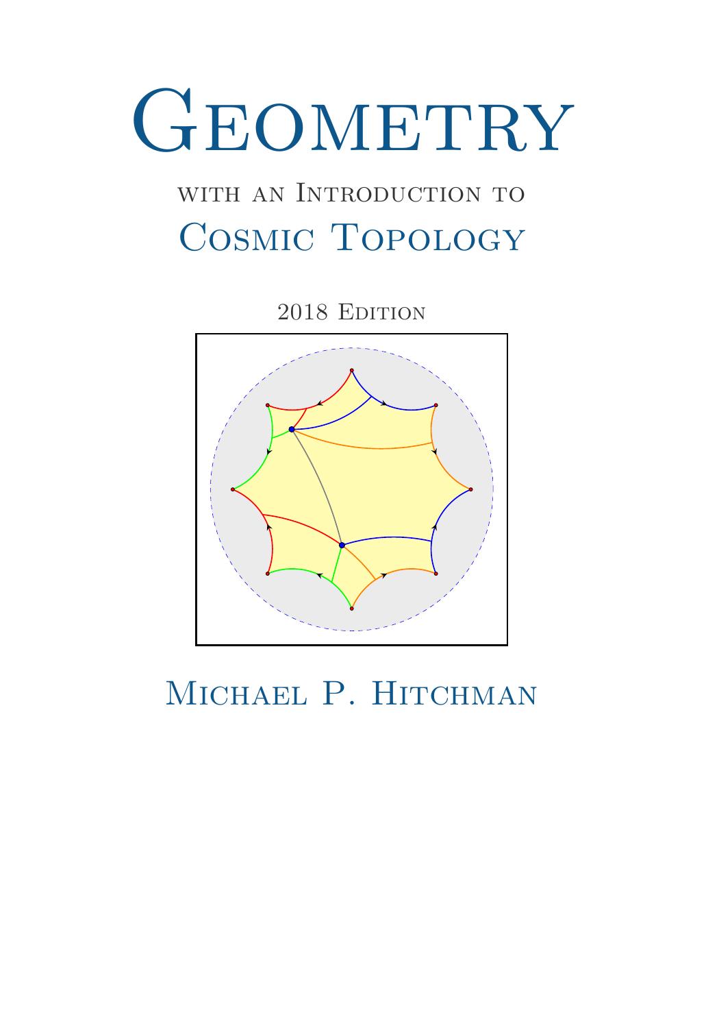 Geometry with an Introduction to Cosmic Topology by Michael P. Hitchman