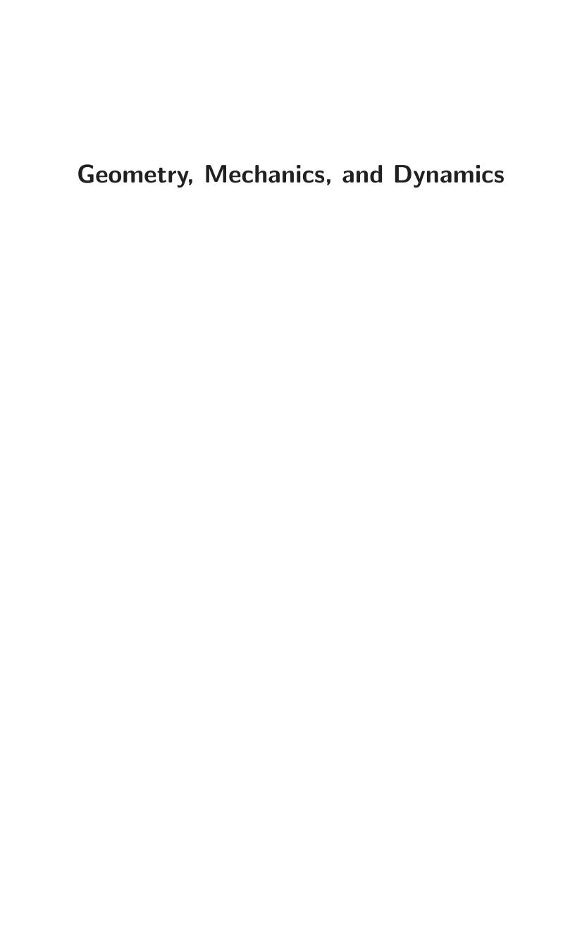 Geometry, Mechanics, and Dynamics: Volume in Honor of the 60th Birthday of J. E. Marsden by Newton P. K. Weinstein A. Holmes P