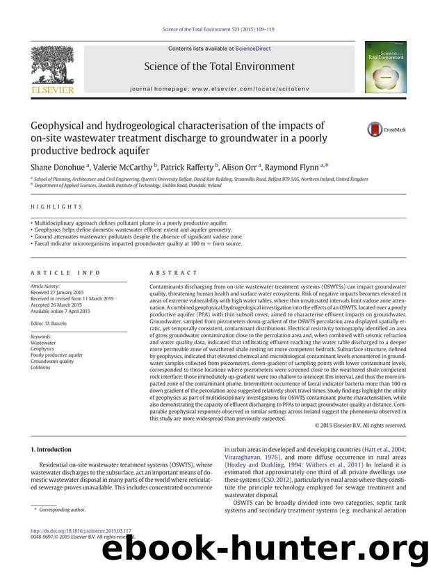 Geophysical and hydrogeological characterisation of the impacts of on-site wastewater treatment discharge to groundwater in a poorly productive bedrock aquifer by Shane Donohue & Valerie McCarthy & Patrick Rafferty & Alison Orr & Raymond Flynn