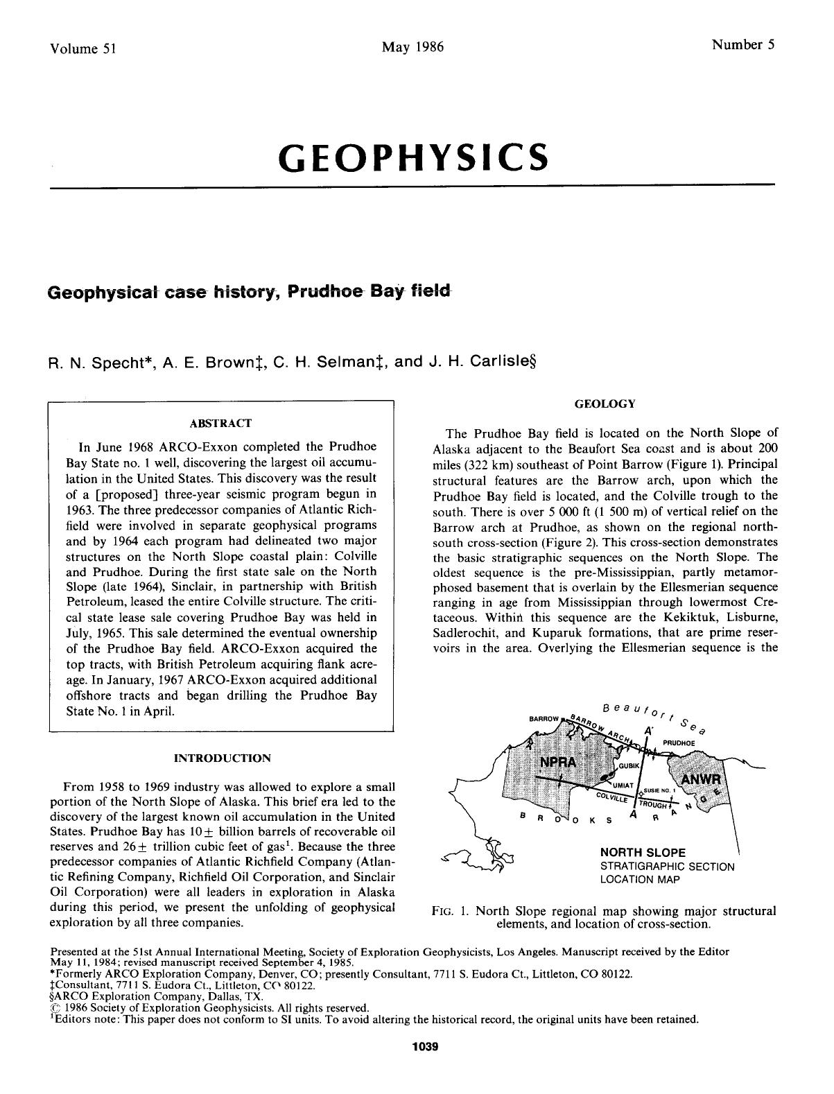 Geophysical case history, Prudhoe Bay field by Specht R. N.; Brown A. E.; Selman C. H.; Carlisle J. H