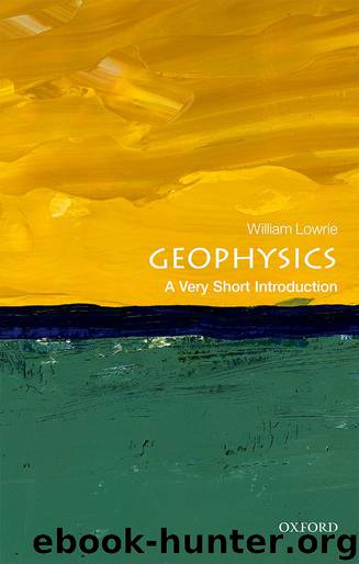 Geophysics by William Lowrie