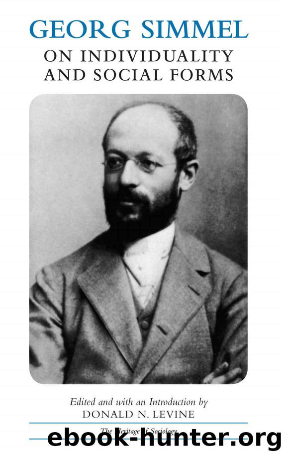 Georg Simmel on Individuality and Social Forms (Heritage of Sociology Series) by Simmel Georg