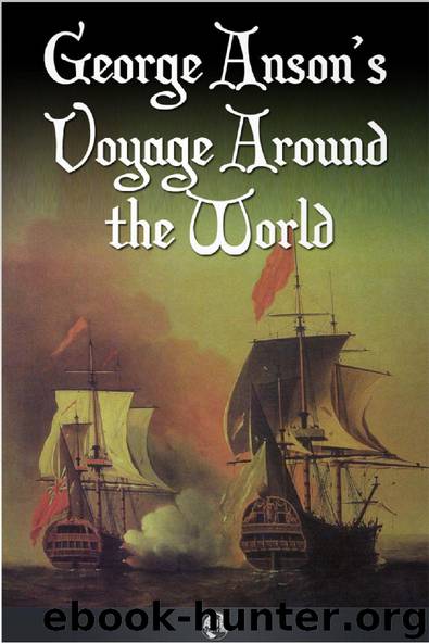George Anson's Voyage Around the World by Richard Walter