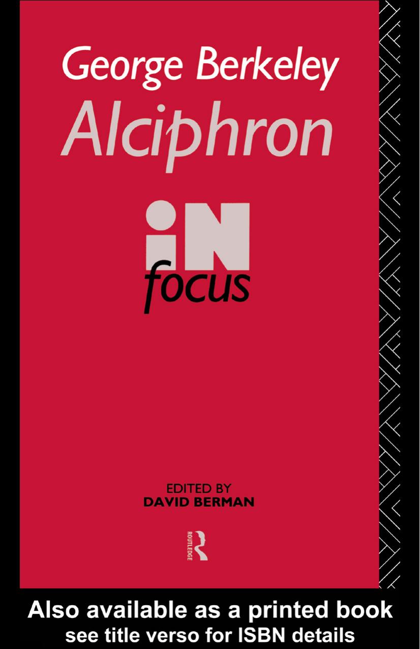 George Berkeley: Alciphron, or The Minute Philosopher in Focus by David Berman (edt)