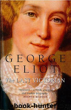 George Eliot by Kathryn Hughes