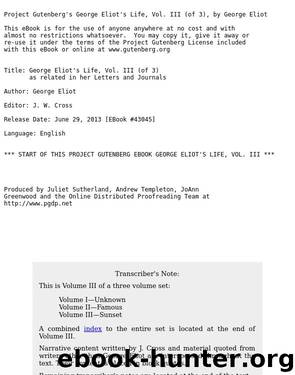 George Eliot's Life, Vol. III (of 3) as related in her Letters and Journals by George Eliot