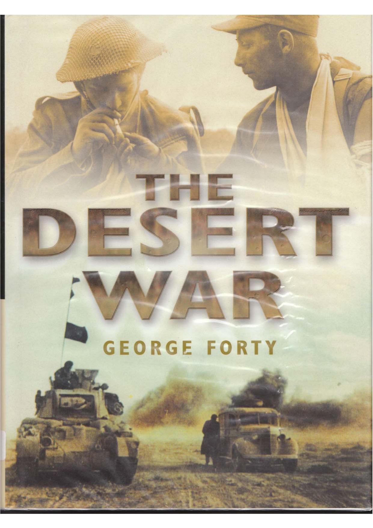 George Forty by The Desert War