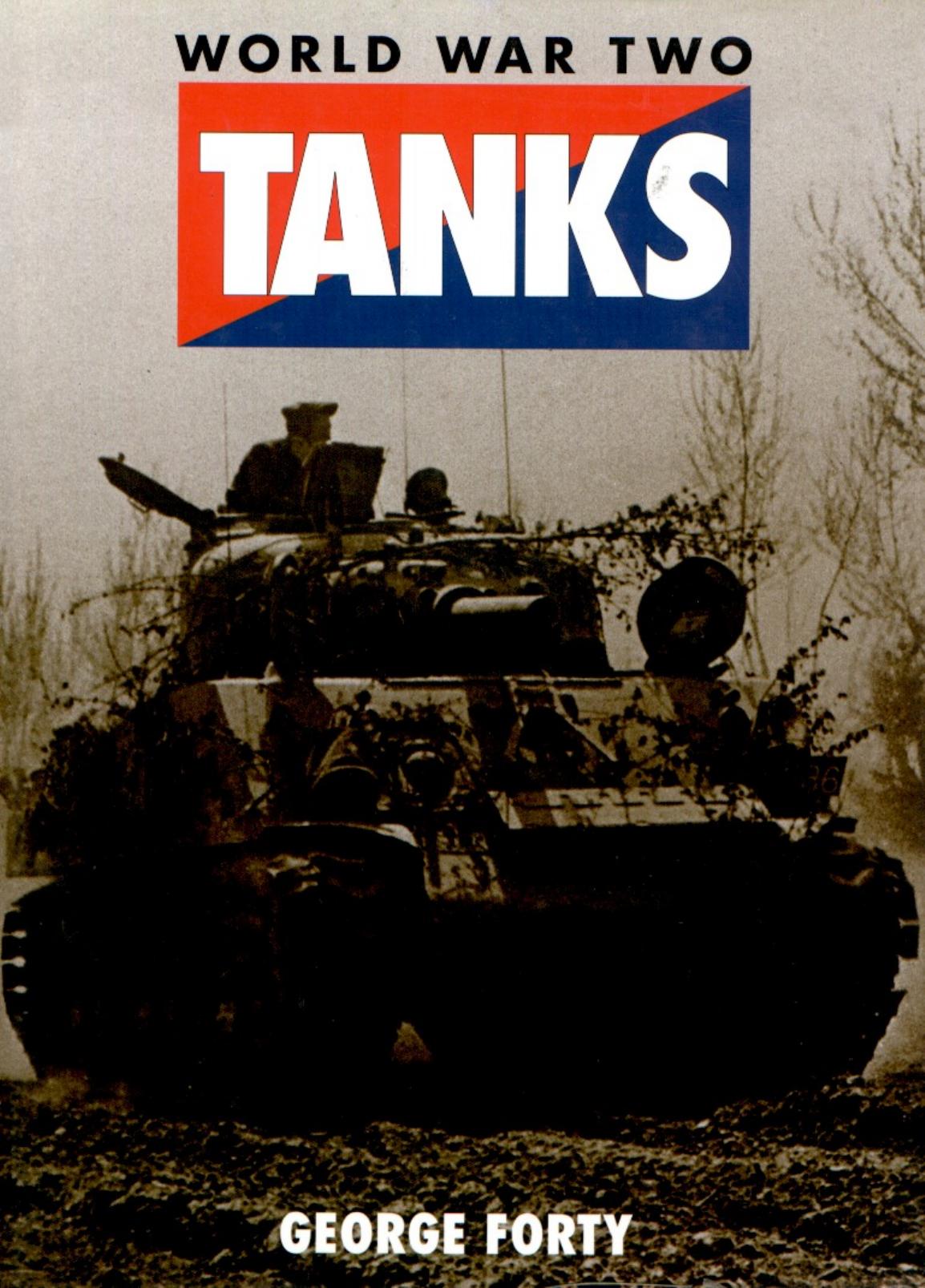 George Forty, World War Two Tanks by Osprey (1995)(1855325322)(PDF (scan)) English.part1