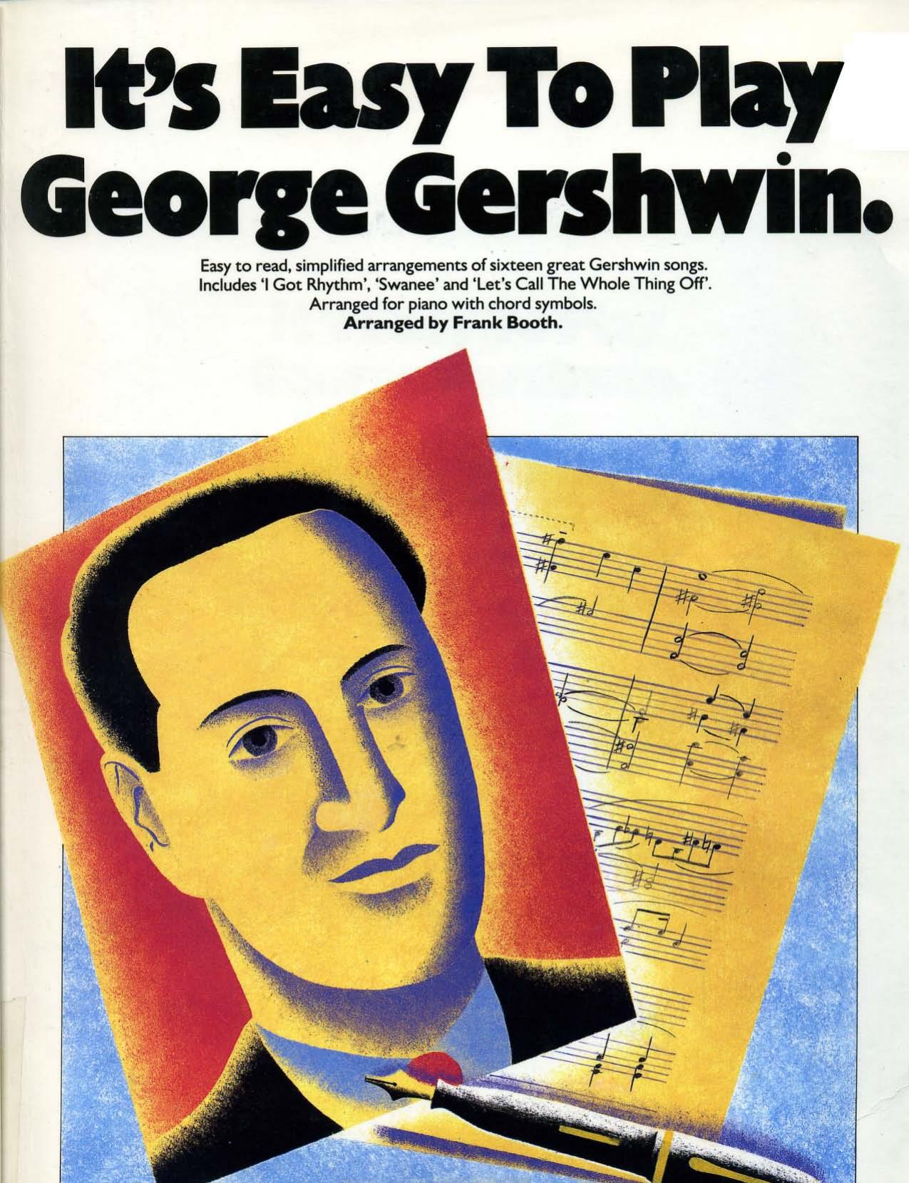 George Gershwin by It's Easy To Play George Gershwin