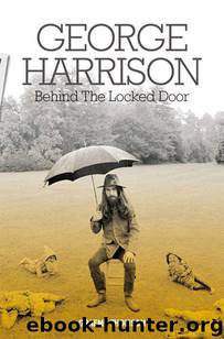George Harrison: Behind The Locked Door by Thomson Graeme