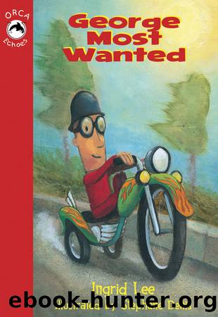 George Most Wanted by Ingrid Lee