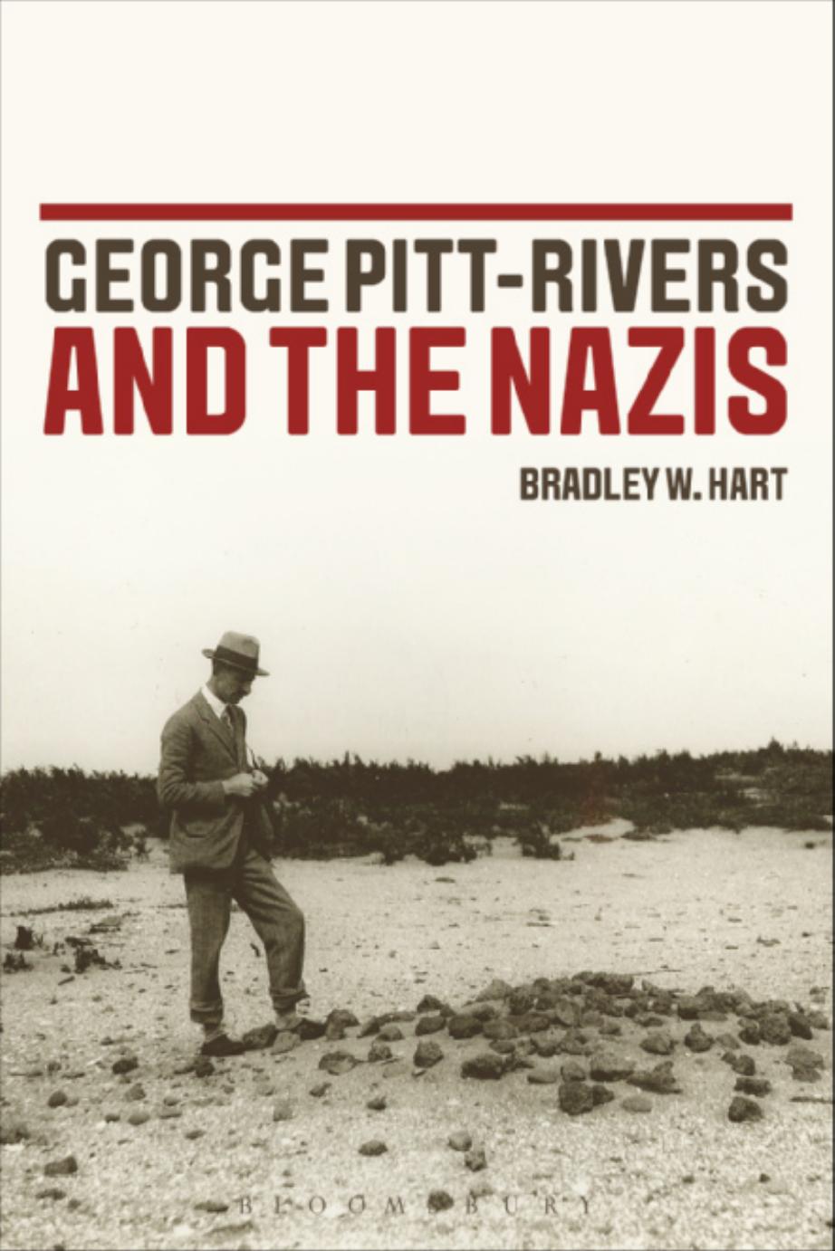 George Pitt Rivers and the Nazis by Unknow