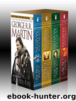 George R. R. Martin's A Game of Thrones 4-Book Bundle: A Game of Thrones, A Clash of Kings, A Storm of Swords, and A Feast for Crows by Martin George R.R