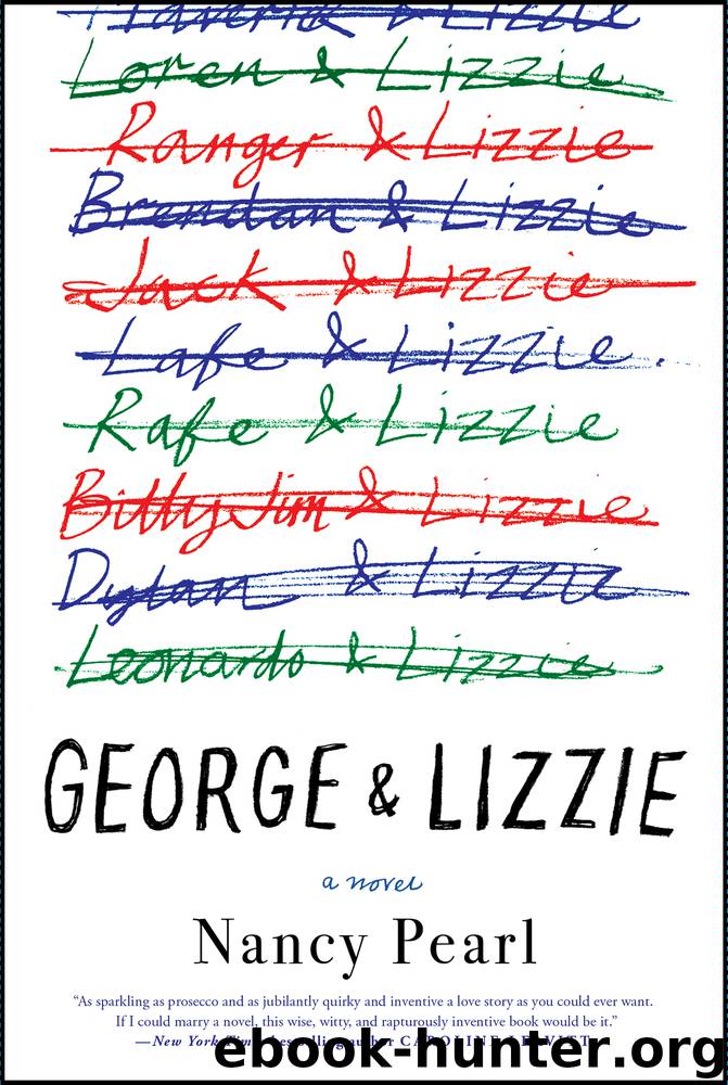George and Lizzie by Nancy Pearl