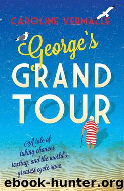 George's Grand Tour by Caroline Vermalle