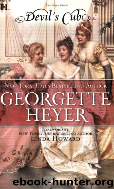 Georgette Heyer - Devil's Cub by Devil's Cub