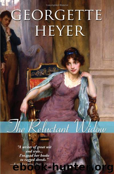 Georgette Heyer - The Reluctant Widow by The Reluctant Widow