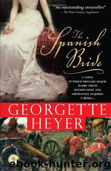 Georgette Heyer - The Spanish Bride by Unknown
