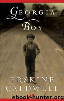 Georgia Boy by Erskine Caldwell