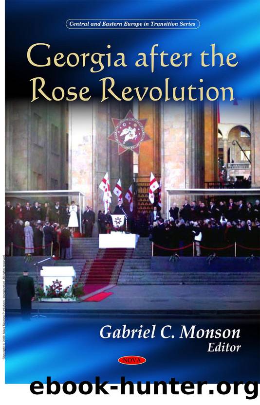 Georgia after Rose Revolution by Gabriel C. Monson