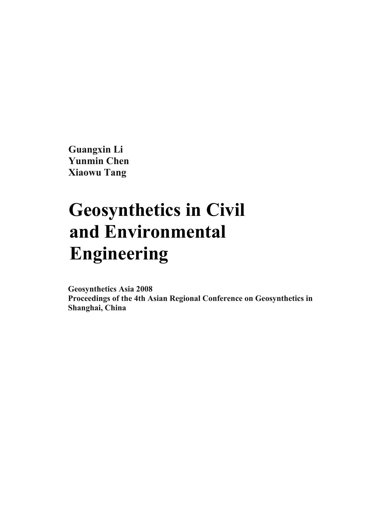 Geosynthetics in Civil and Environmental Engineering: Geosynthetics Asia 2008 Proceedings of the 4th Asian Regional Conference on Geosynthetics in Shanghai, China by unknow