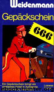 Gepaeckschein 666 by Weidenmann Alfred