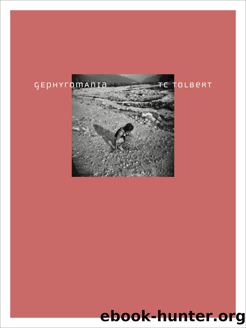 Gephyromania by TC Tolbert