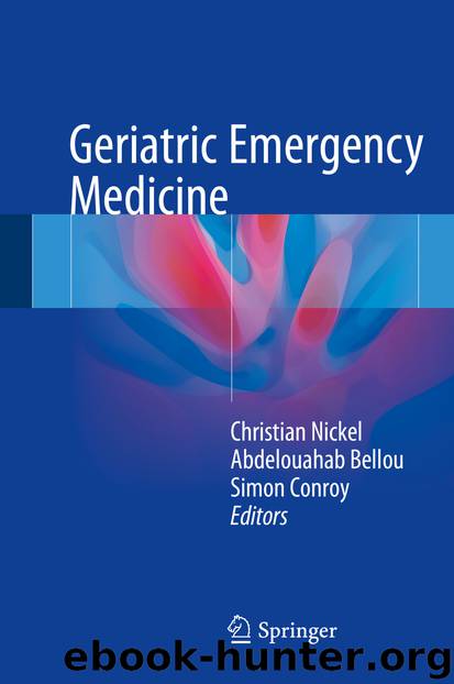 Geriatric Emergency Medicine by Christian Nickel Abdelouahab Bellou & Simon Conroy