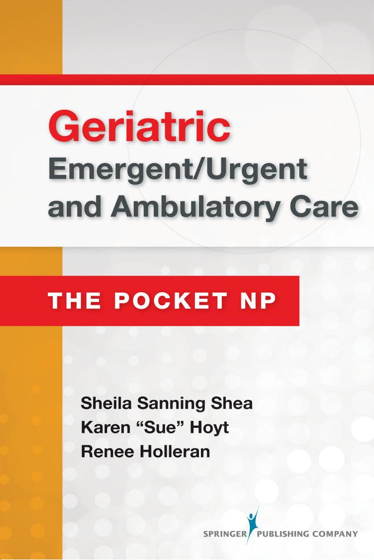 Geriatric Emergent/Urgent and Ambulatory Care : The Pocket NP by Unknow