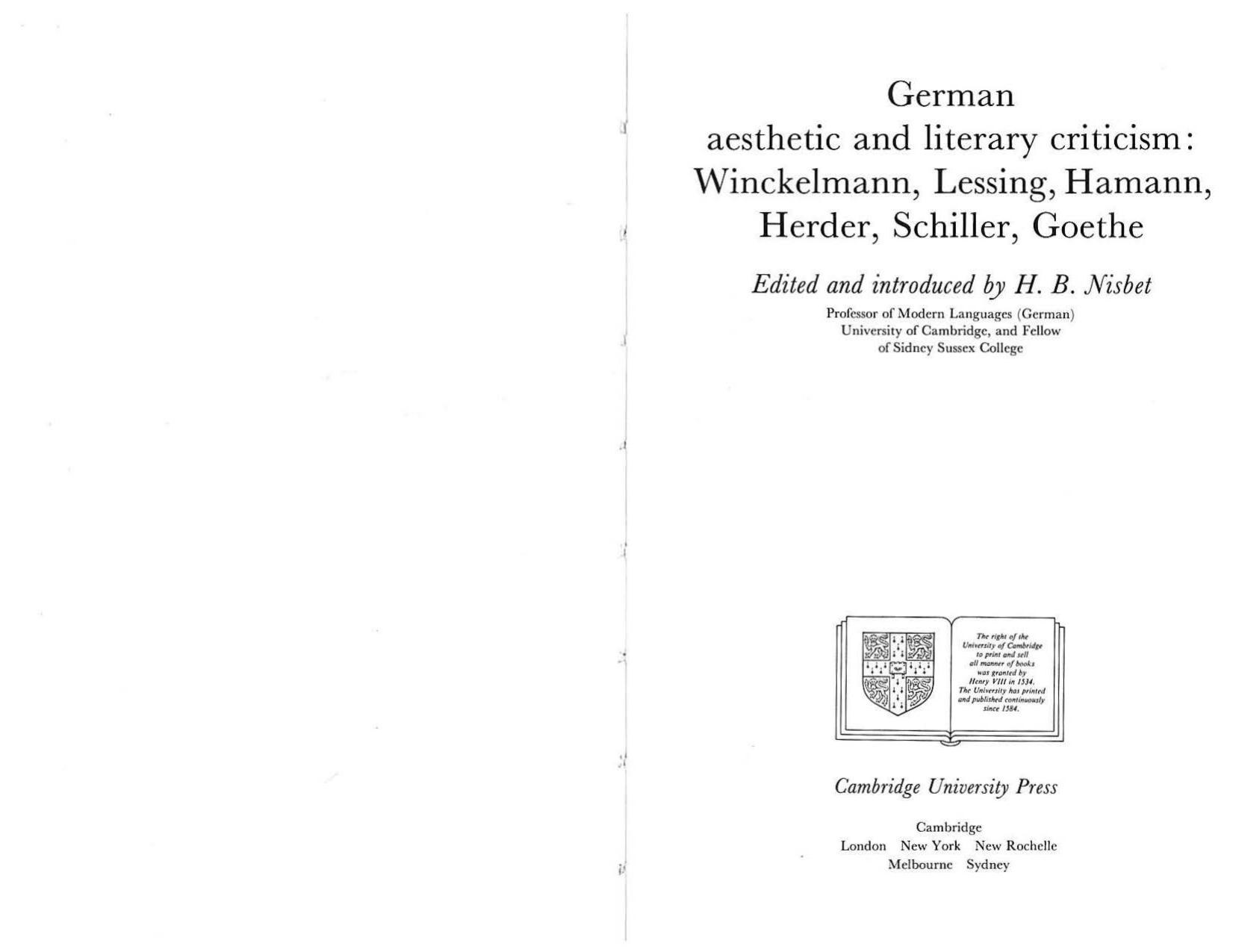 German Aesthetic and Literary Criticism: Winckelmann, Lessing, Hamann, Herder, Schiller and Goethe by H. B. Nisbet