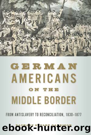 German Americans on the Middle Border by Garrison Zachary Stuart;