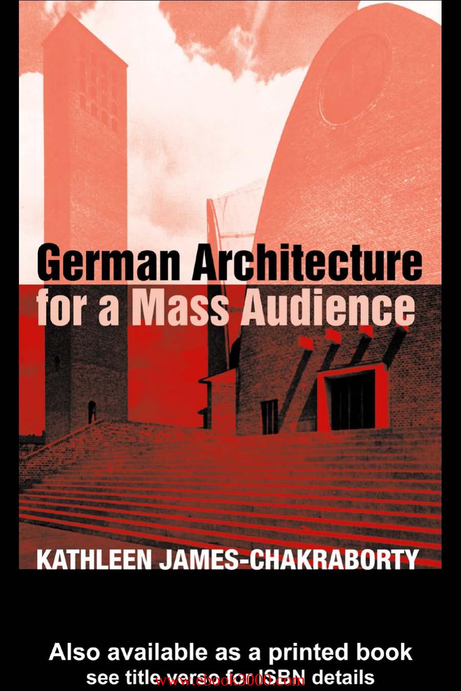 German Architecture for a Mass Audience by Unknow