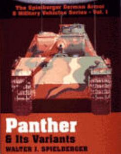 German Armor & Military Vehicle Series. Panther & Its Variants v2 by Spielberger