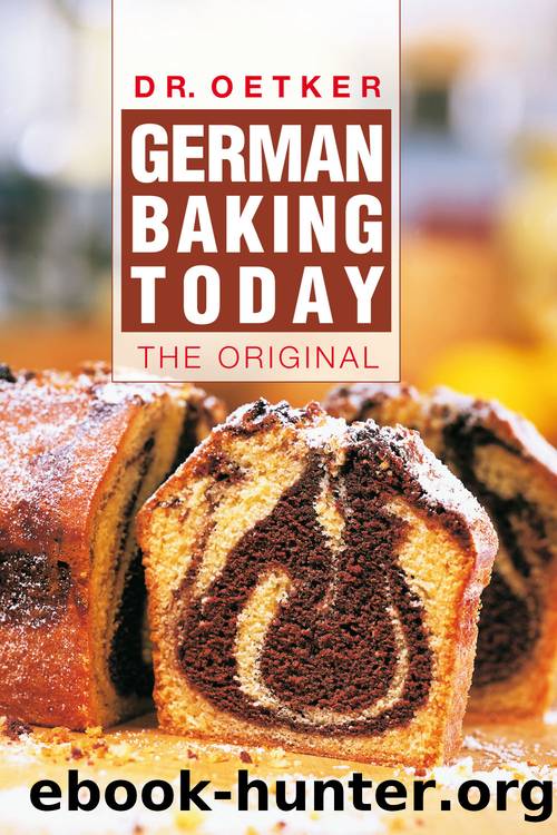 German Baking Today - German Baking Today by Oetker
