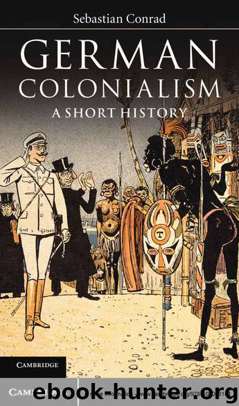 German Colonialism: A Short History by Sebastian Conrad