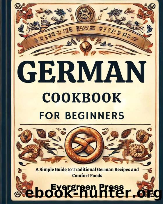 German Cookbook For Beginners by Evergreen Press