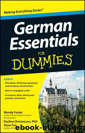 German Essentials For Dummies by Wendy Foster