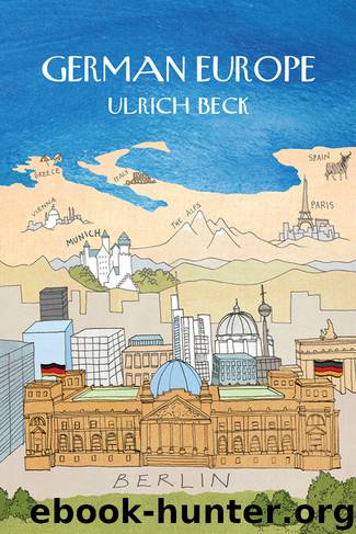 German Europe by Beck Ulrich Livingstone Rodney