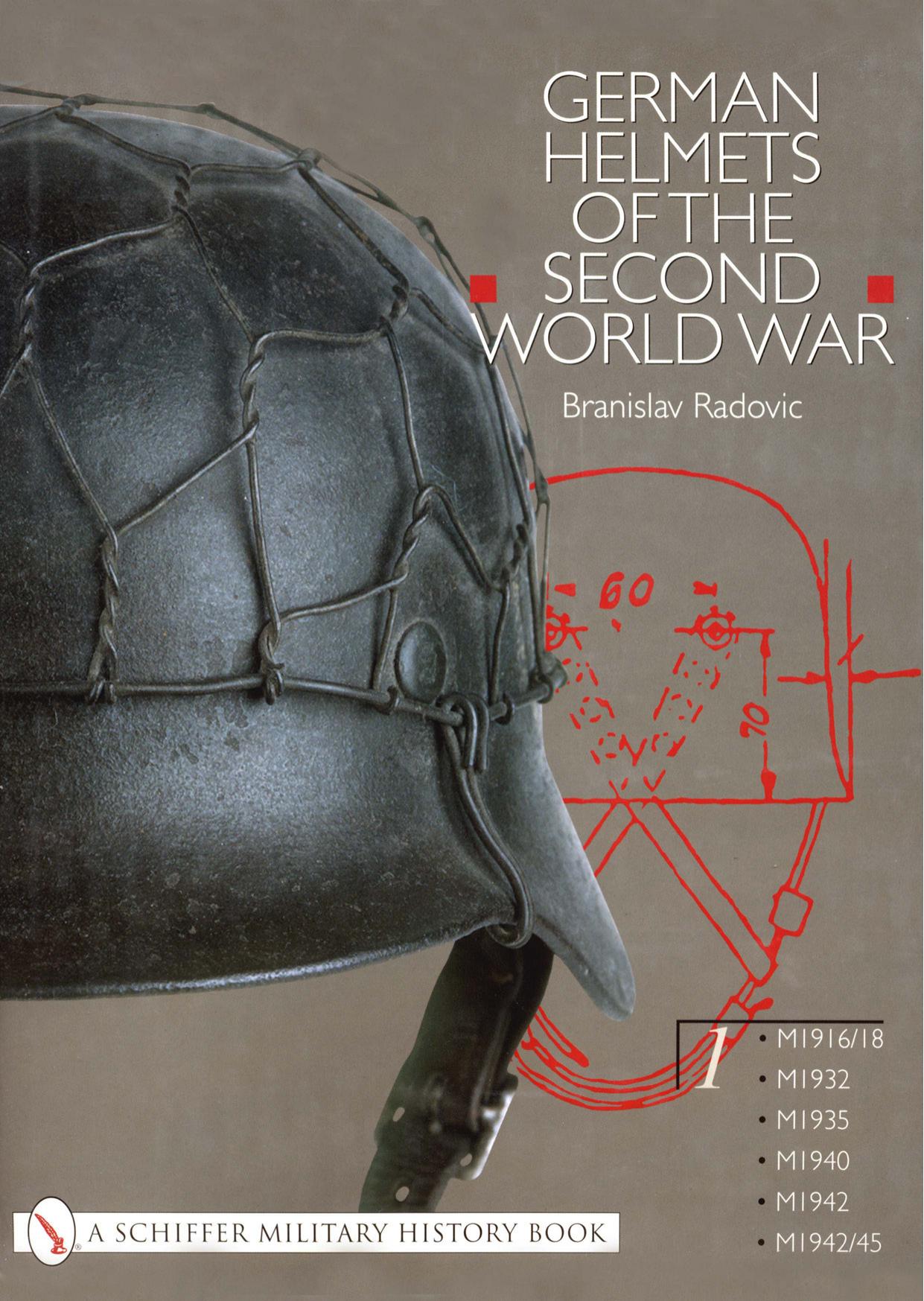 German Helmets of the Second World War (1) by Unknown