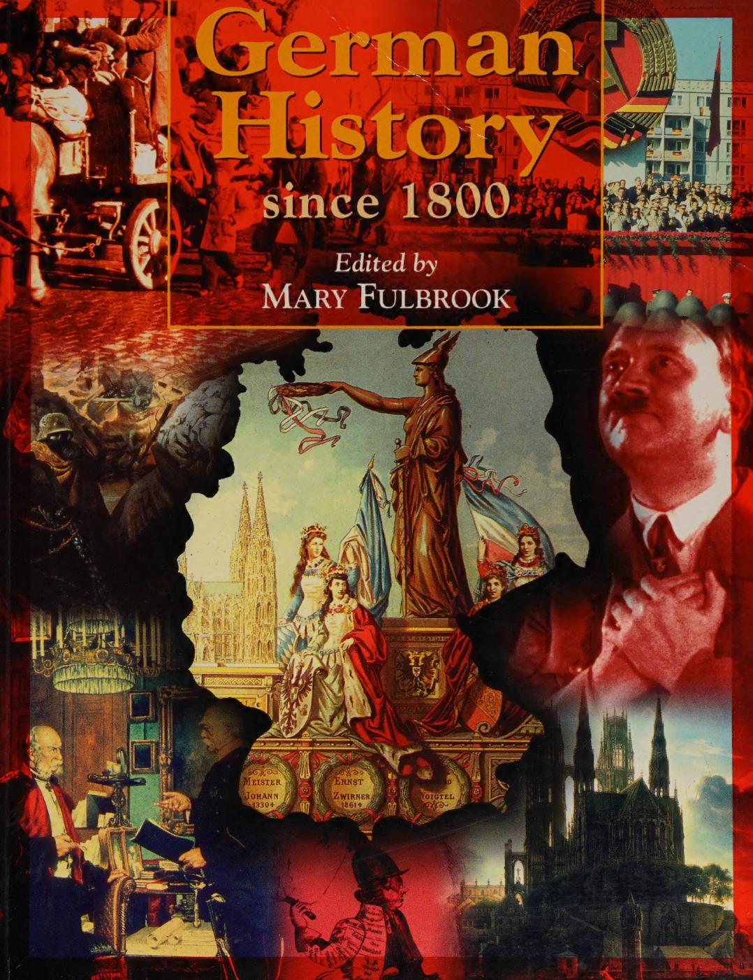 German History Since 1800 by Mary Fulbrook (ed.)