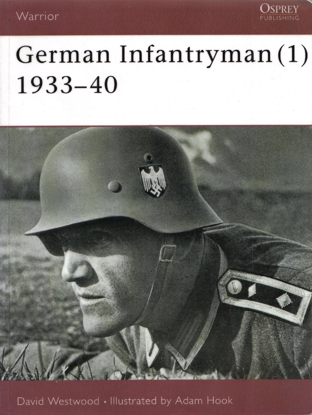 German Infantryman (1) 1933-40 by David Westwood Adam Hook